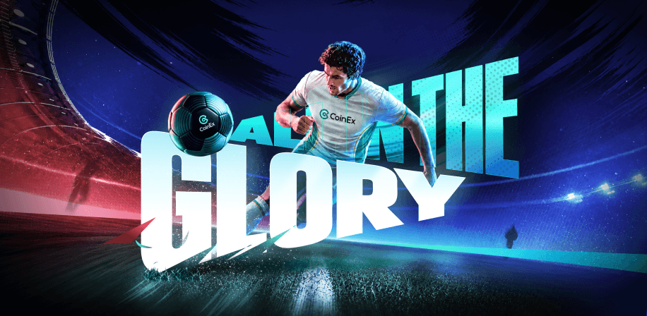 CoinEx triển khai chiến dịch "ALL IN THE GLORY", tôn vinh hành trình của người dùng crypto